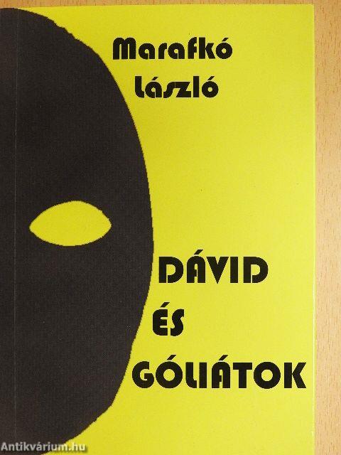 Dávid és Góliátok