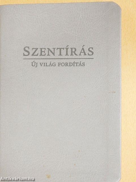 Szentírás - Új világ fordítás