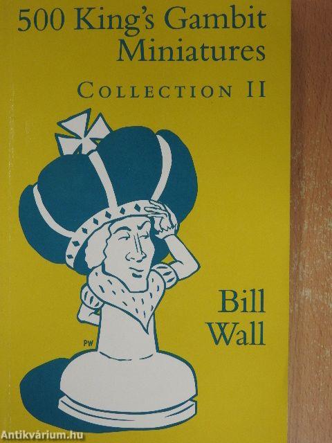 500 King's Gambit Miniatures - Collection II