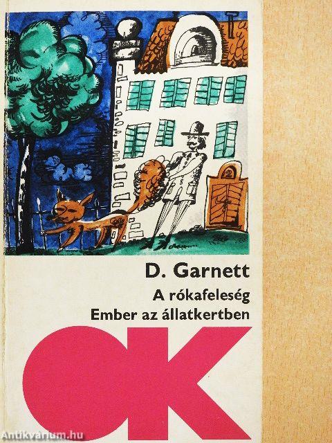 A rókafeleség/Ember az állatkertben