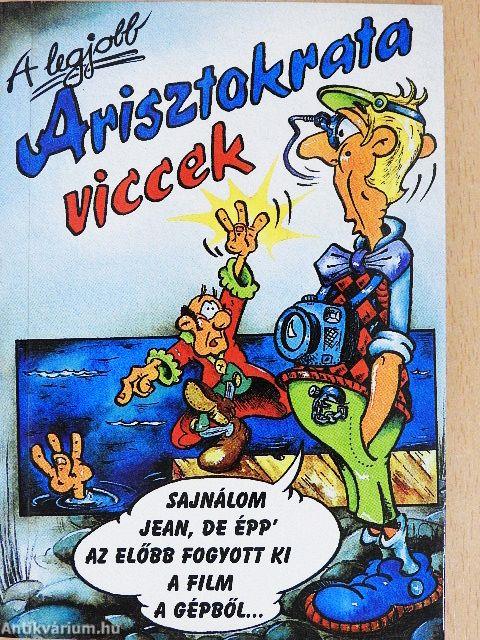 A legjobb arisztokrata viccek