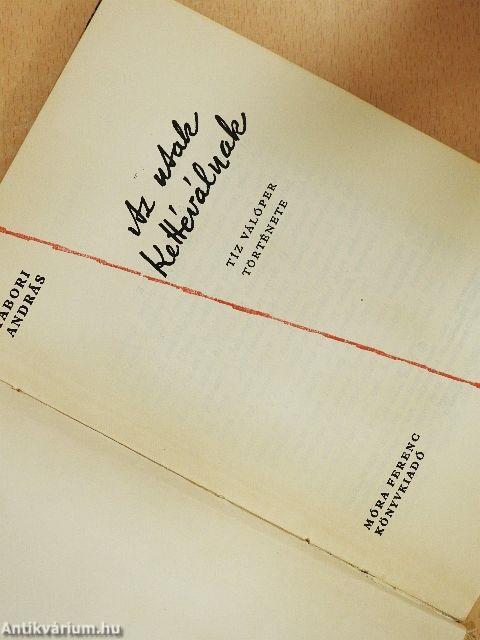 Az utak kettéválnak