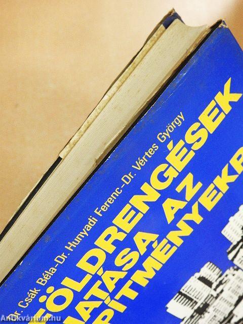 Földrengések hatása az építményekre