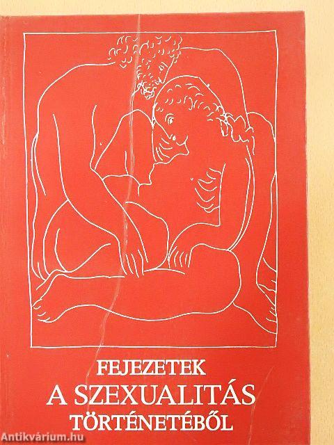 Fejezetek a szexualitás történetéből