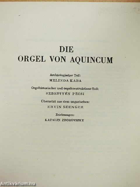 Die Orgel von Aquincum
