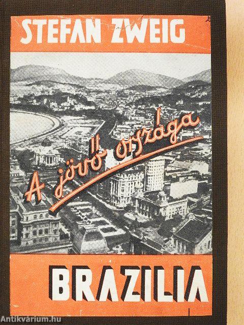 A jövő országa Brazília