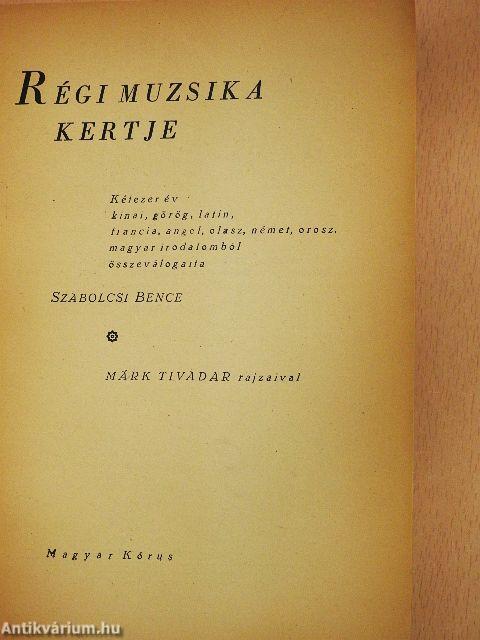 Régi muzsika kertje