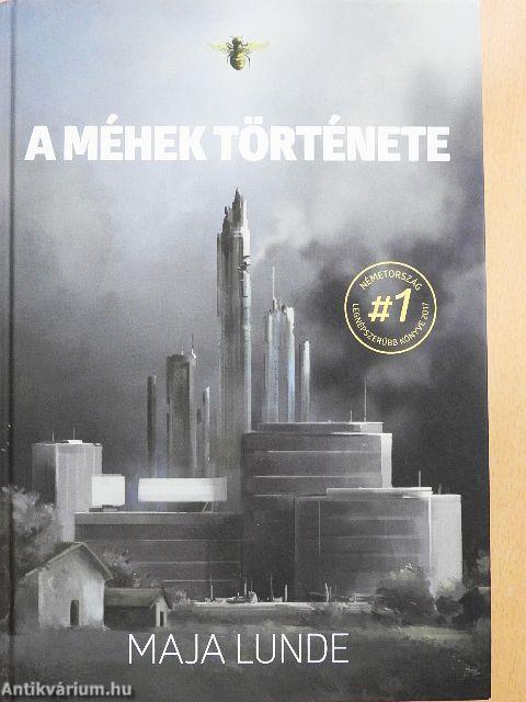 A méhek története