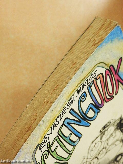 A Gézengúzok meg az idegenforgalom