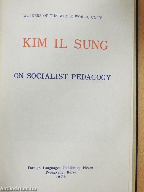 Kim Il Sung on Socialist Pedagogy