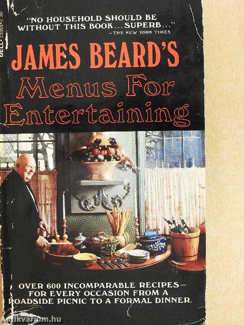 James Beard's Menus for Entertaining