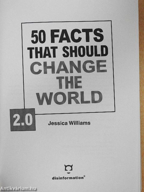 50 Facts That Should Change the World 2.0