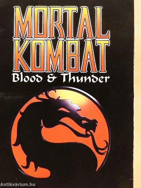 Mortal Kombat - Blood & Thunder