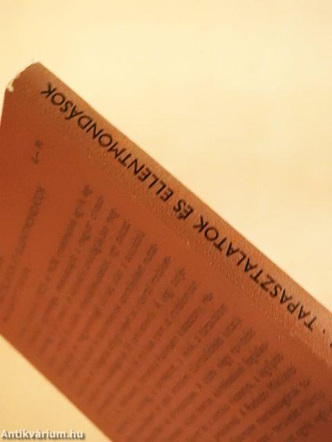 Tapasztalatok és ellentmondások