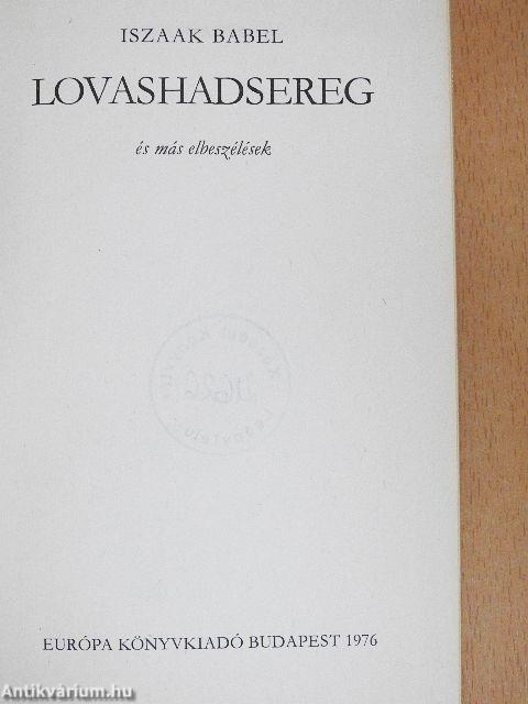 Lovashadsereg és más elbeszélések