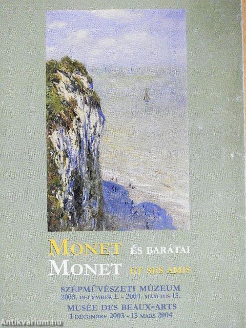 Monet és barátai