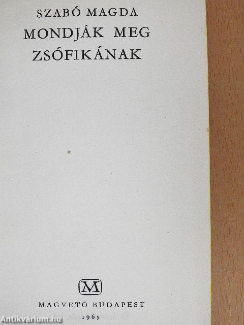 Mondják meg Zsófikának
