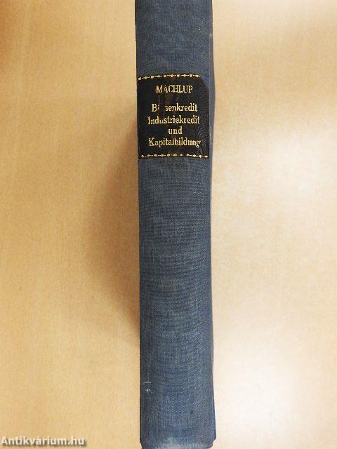 Börsenkredit Industriekredit und Kapitalbildung