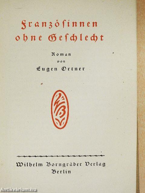 Französinnen ohne Geschlecht (gótbetűs)