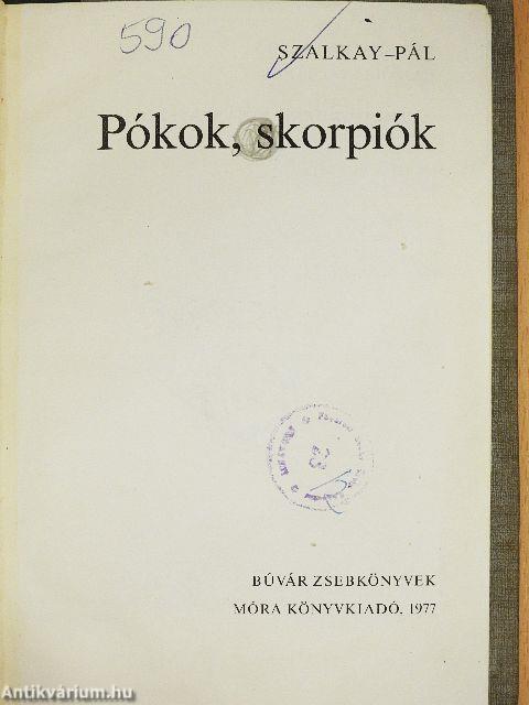 Pókok, skorpiók