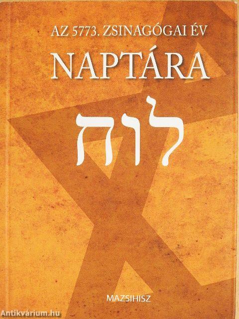 Az 5773. zsinagógai év naptára