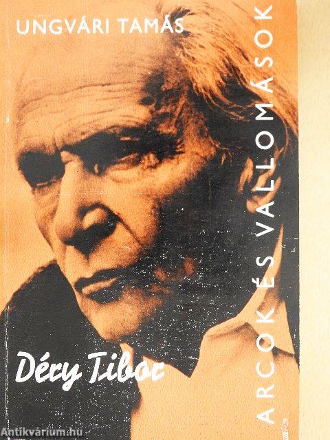 Déry Tibor alkotásai és vallomásai tükrében