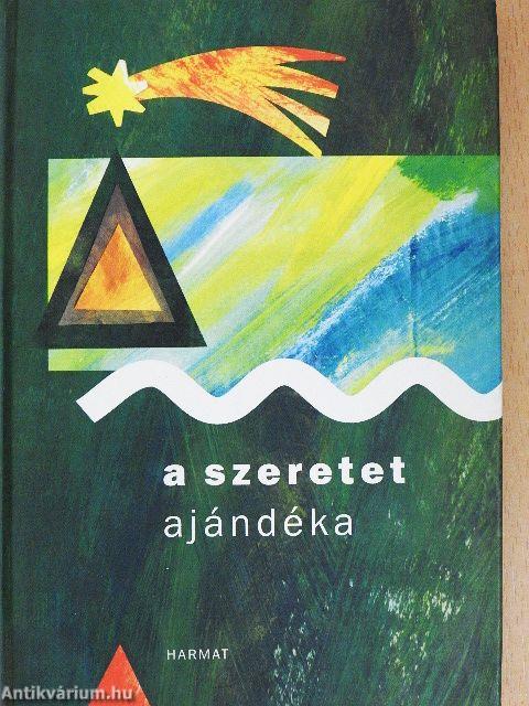 A szeretet ajándéka