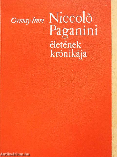 Niccoló Paganini életének krónikája