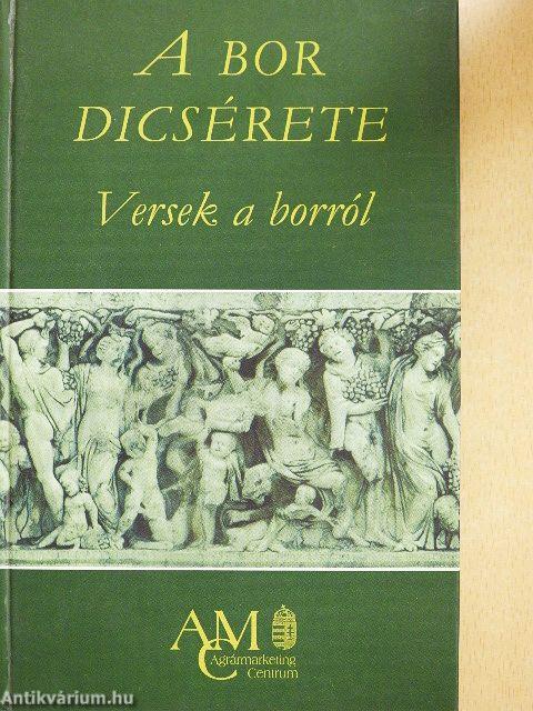A bor dicsérete