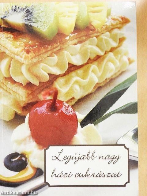 Legújabb nagy házi cukrászat
