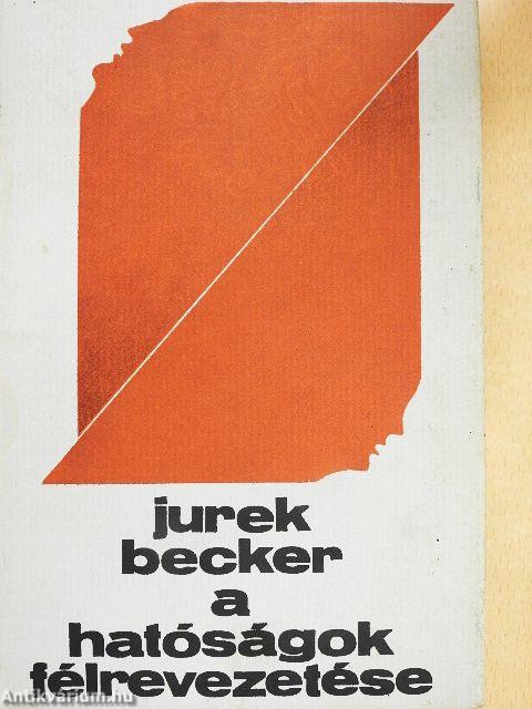 A hatóságok félrevezetése