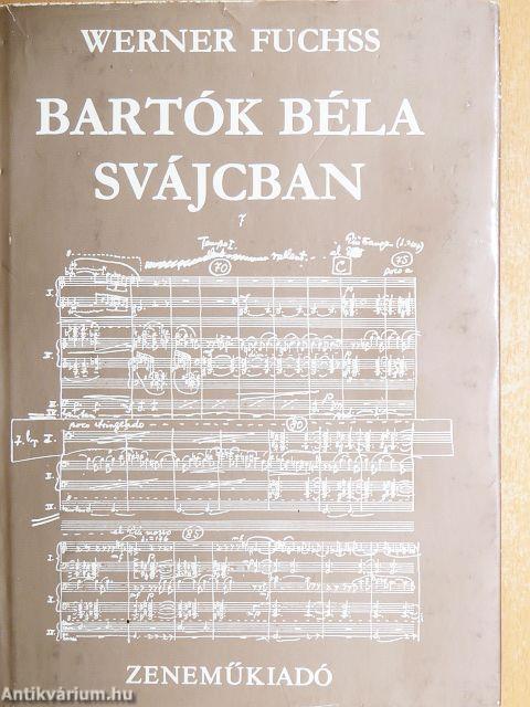Bartók Béla Svájcban
