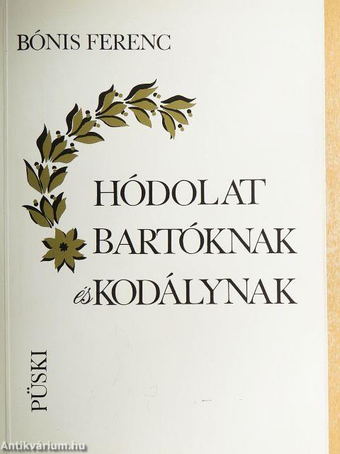 Hódolat Bartóknak és Kodálynak