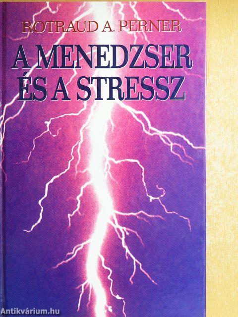 A menedzser és a stressz
