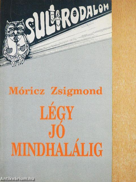 Légy jó mindhalálig