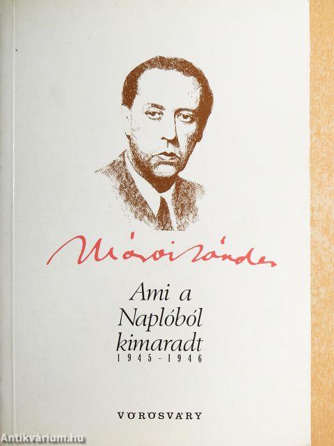 Ami a Naplóból kimaradt 1945-1946