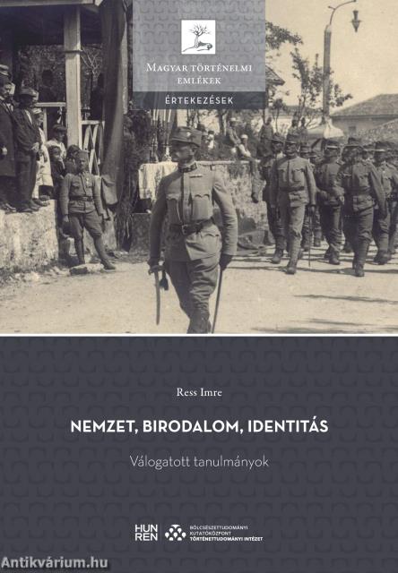 Nemzet, birodalom, identitás - Válogatott tanulmányok