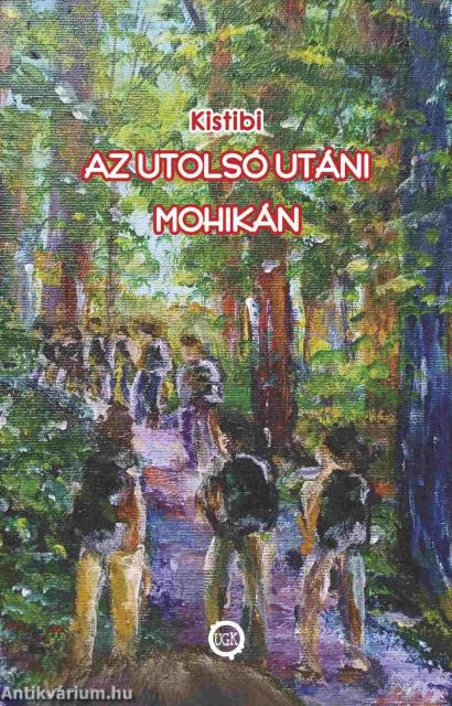 Az utolsó utáni mohikán