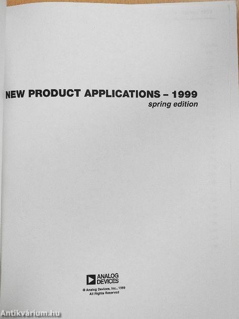 New Product Applications Spring, 1999