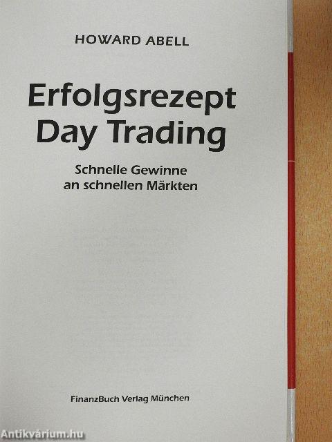Erfolgsrezept Day Trading