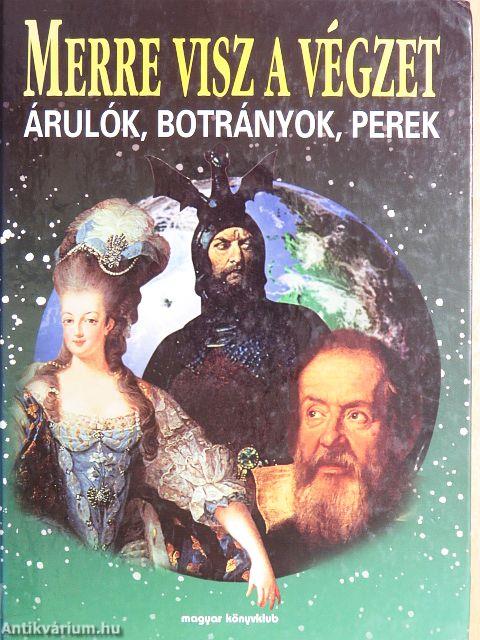 Merre visz a végzet