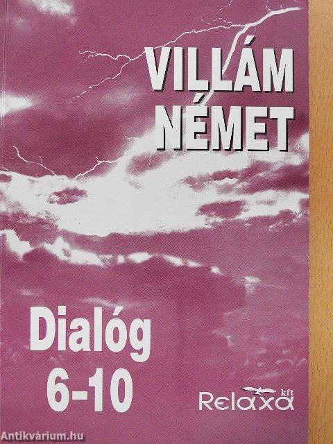 Villám német - Dialóg 6-10.