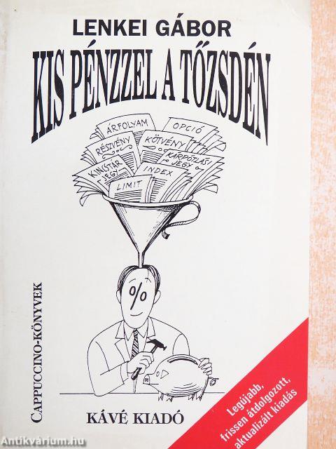 Kis pénzzel a tőzsdén