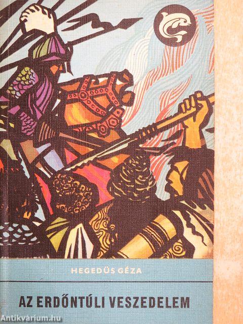 Az erdőntúli veszedelem