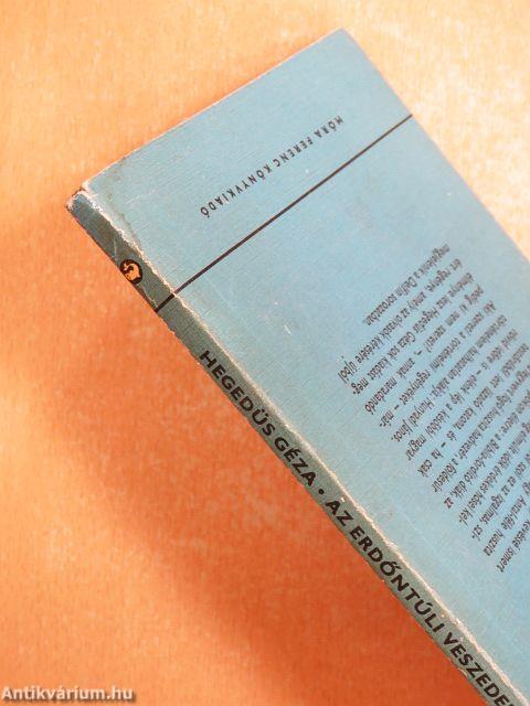 Az erdőntúli veszedelem