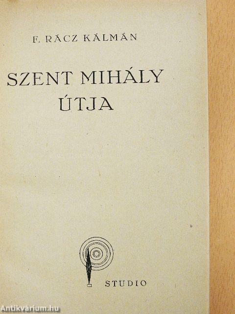 Szent Mihály útja