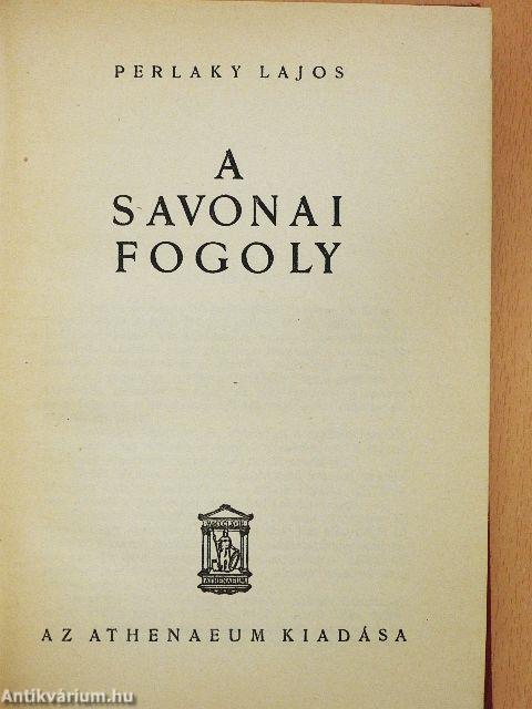 A savonai fogoly