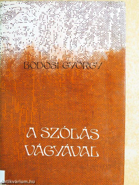 A szólás vágyával