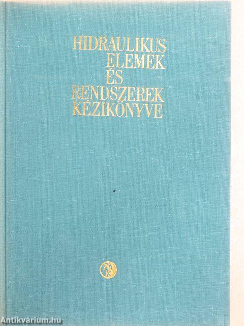 Hidraulikus elemek és rendszerek kézikönyve