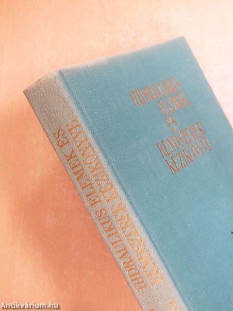 Hidraulikus elemek és rendszerek kézikönyve